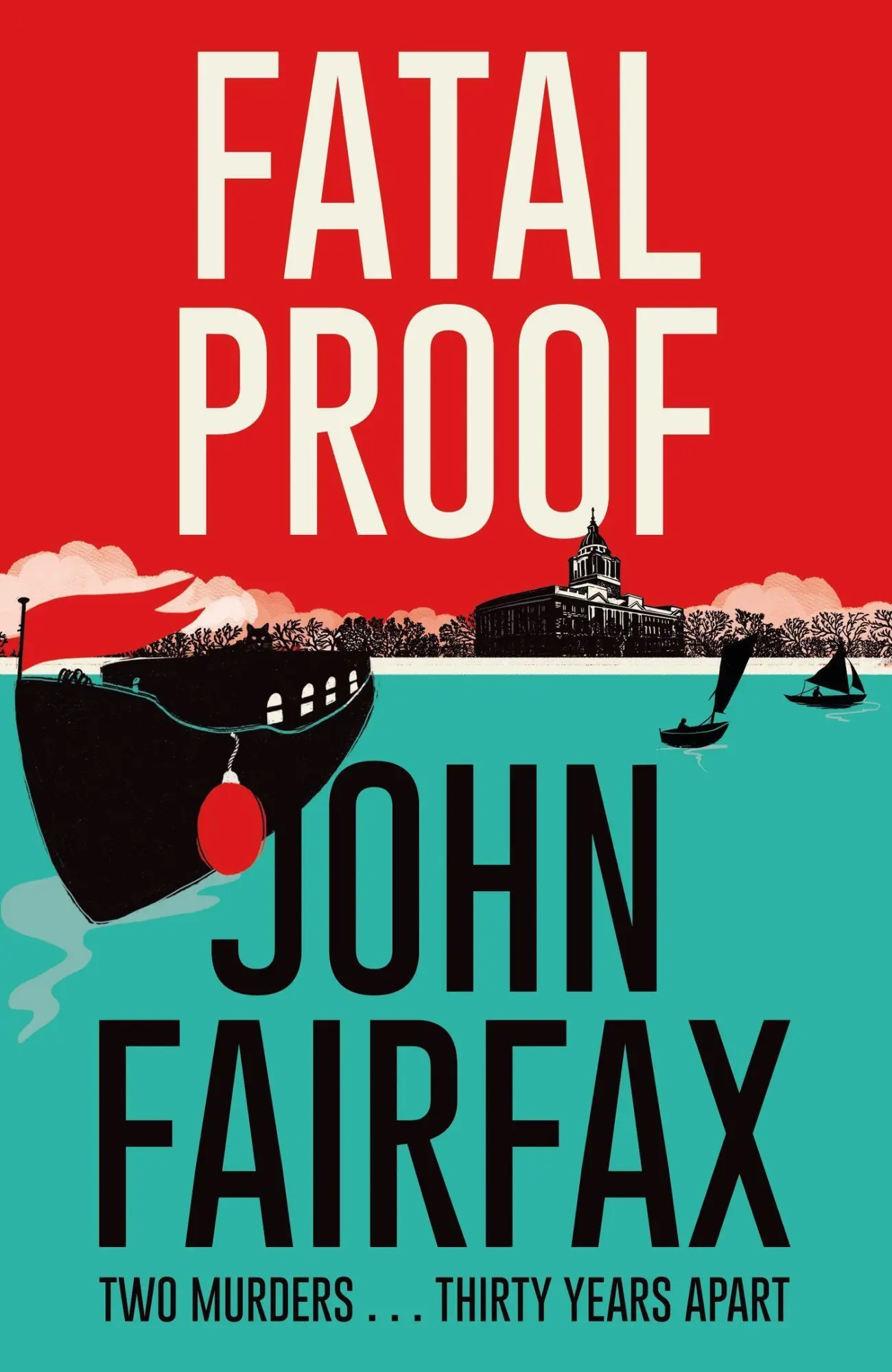 Cover: 9780349143521 | Fatal Proof | John Fairfax | Taschenbuch | Benson and De Vere | 2023